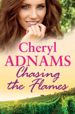 Cover of the book Chasing the Flames by Mrs Jacqueline Harvey