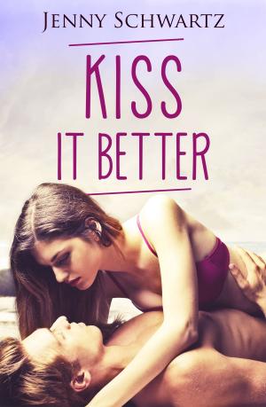 Cover of the book Kiss It Better by Alyssa J. Montgomery