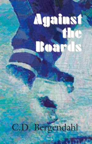 Cover of the book Against the Boards by Kristin Lee Johnson