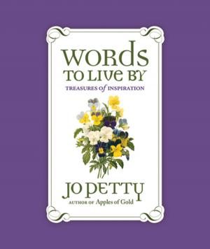 Cover of the book Words to Live By by Jo Petty