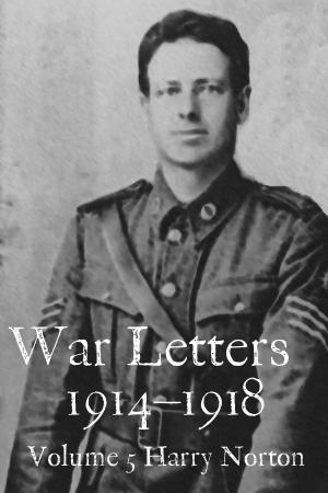 Book cover of War Letters 1914-1918, Vol. 5