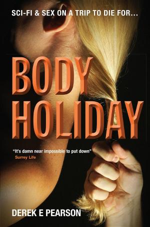 Cover of the book Body Holiday by J.M. Butler