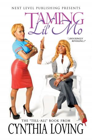 bigCover of the book Taming Lil' Mo (Next Level Publishing Presents) by 