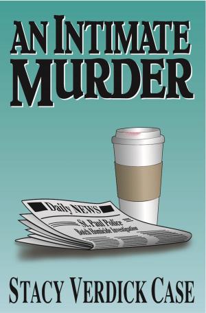 Cover of the book An Intimate Murder by Madhusudan Dhakite