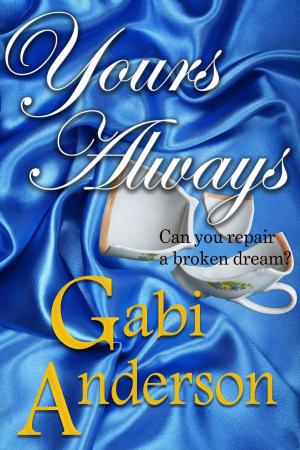Cover of the book Yours Always by Dawn Pitts