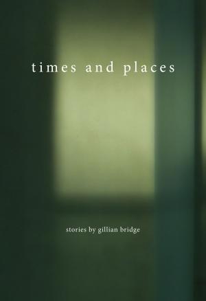 Book cover of Times and Places