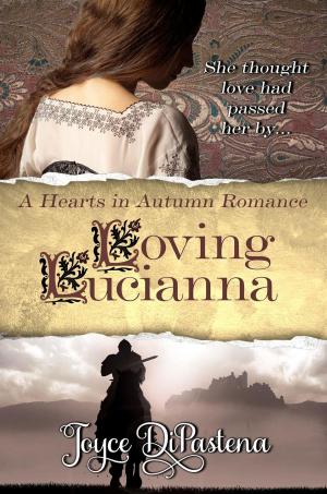 Cover of the book Loving Lucianna by Ester Amy Fischer
