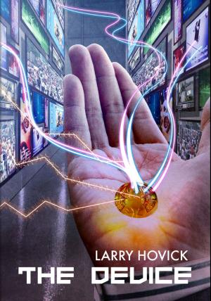Cover of the book The Device by Gary L. Pleasant