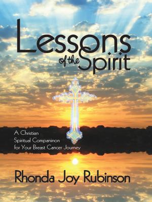 Book cover of Lessons of the Spirit: A Christian Spiritual Companion for Your Breast Cancer Journey