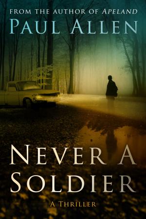 Book cover of Never A Soldier
