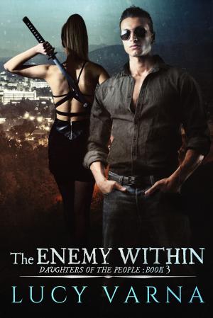 Cover of the book The Enemy Within by C.D. Watson, Lucy Varna, V.R. Cumming, Celia Roman