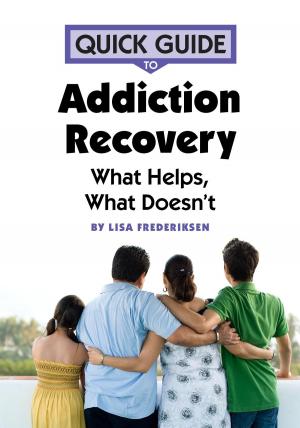 Book cover of Quick Guide to Addiction Recovery