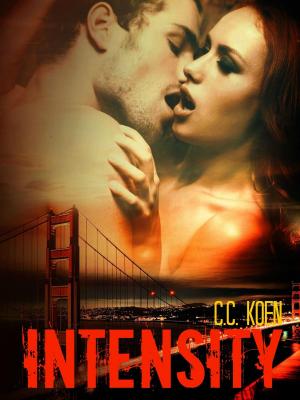 Cover of the book Intensity (The Path to Serenity Series) by Whitney Anne Terrell