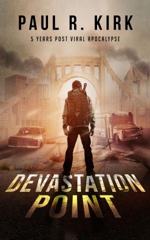 Cover of the book Devastation Point -5 Years Post Viral Apocalypse by Ursula K. Le Guin