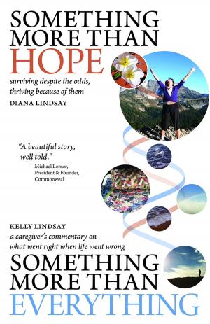 Book cover of Something More Than Hope/Something More Than Everything