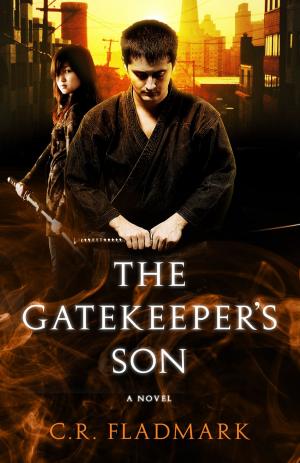 Cover of the book The Gatekeeper's Son by Steven and Justin Clark