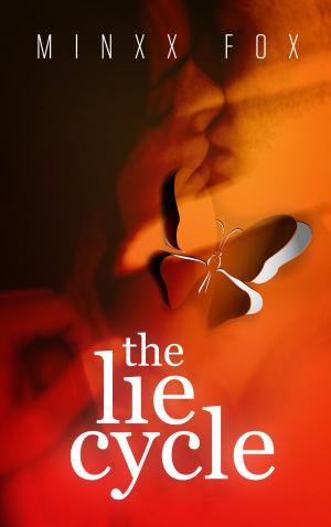 Cover of the book The Lie Cycle by Geraldine Bonner