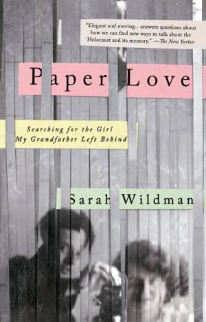 Cover of the book Paper Love by Joshua Zeitz