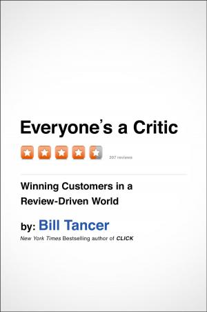 Cover of the book Everyone's a Critic by Daniel G. Amen, M.D.