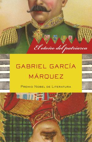 Cover of the book El otoño del patriarca by Gabriel García Márquez