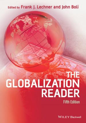 Cover of the book The Globalization Reader by Pip Jones, Liz Bradbury