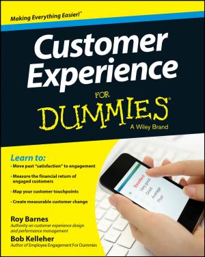 Cover of the book Customer Experience For Dummies by Douglas R. MacFarlane, Mega Kar, Jennifer M. Pringle