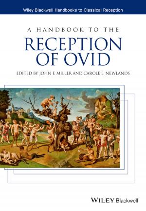 Cover of the book A Handbook to the Reception of Ovid by 