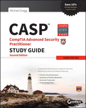 Cover of the book CASP CompTIA Advanced Security Practitioner Study Guide by Marida Bertocchi, William T. Ziemba, Sandra L. Schwartz