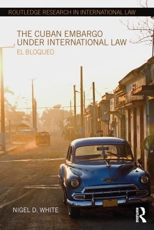 bigCover of the book The Cuban Embargo under International Law by 