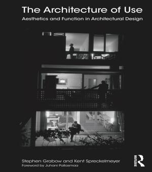 Cover of the book The Architecture of Use by Rodanthi Tzanelli