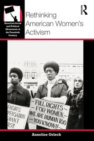 Cover of the book Rethinking American Women's Activism by Baidya Nath Varma