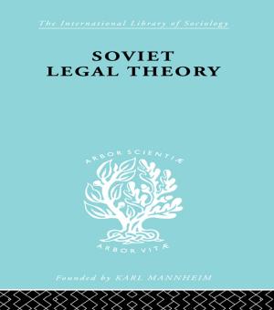 Cover of the book Soviet Legal Theory Ils 273 by Martha Reeves