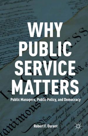 Cover of the book Why Public Service Matters by P. Lorcin