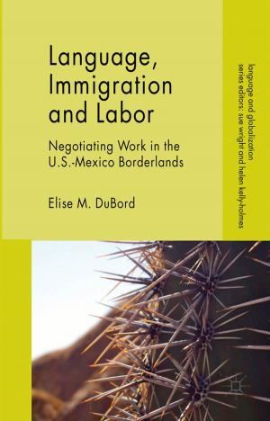 Book cover of Language, Immigration and Labor