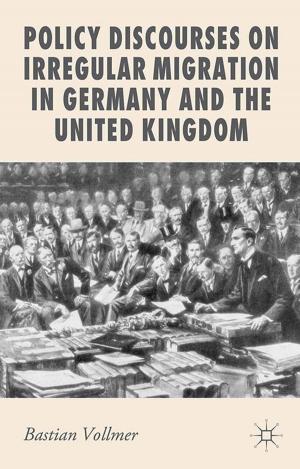 Cover of the book Policy Discourses on Irregular Migration in Germany and the United Kingdom by R. Kiely