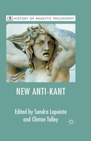 Cover of the book The New Anti-Kant by Søren Gosvig Olesen