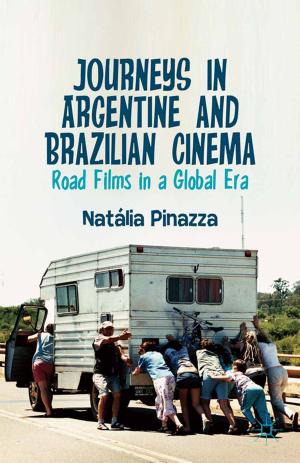 Cover of the book Journeys in Argentine and Brazilian Cinema by Joan Marques, Satinder Dhiman, Jerry Biberman