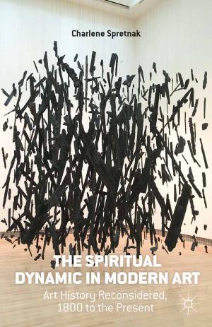 Cover of the book The Spiritual Dynamic in Modern Art by H. Stapell
