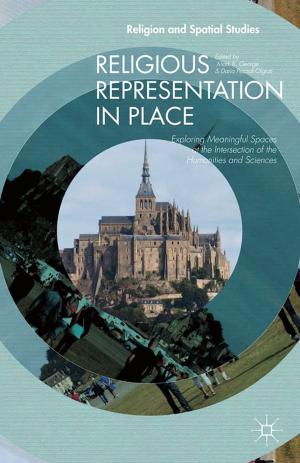 Cover of the book Religious Representation in Place by Nanette R. Spina