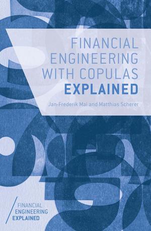 Cover of the book Financial Engineering with Copulas Explained by Paul Lambert, Dave Griffiths