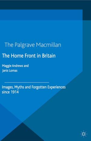 Cover of the book The Home Front in Britain by M. Degani