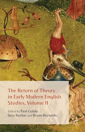Cover of the book The Return of Theory in Early Modern English Studies, Volume II by 