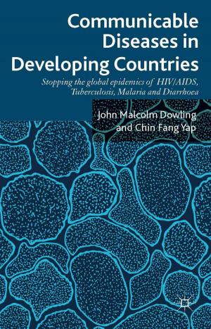 Cover of the book Communicable Diseases in Developing Countries by R. Maness, B. Valeriano