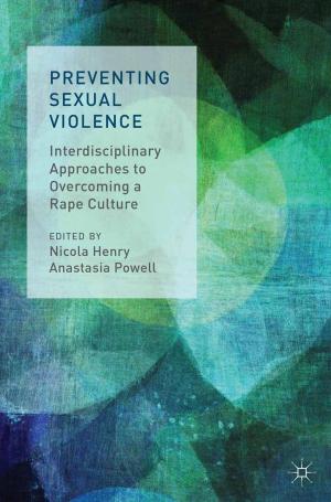 Cover of the book Preventing Sexual Violence by Edward Madigan