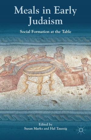 Cover of the book Meals in Early Judaism by Kader Parahoo