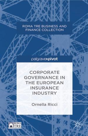 Cover of the book Corporate Governance in the European Insurance Industry by J. Butler