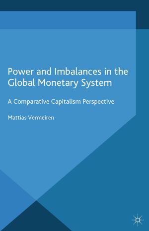 Cover of the book Power and Imbalances in the Global Monetary System by Jim McGuigan