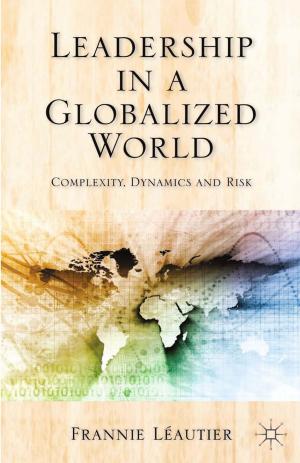 Cover of the book Leadership in a Globalized World by Simon Susen