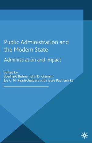 Book cover of Public Administration and the Modern State