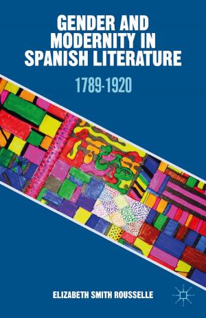 Book cover of Gender and Modernity in Spanish Literature